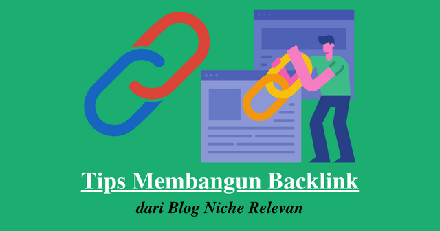 Tips Membangun Backlink dari Blog Niche Relevan